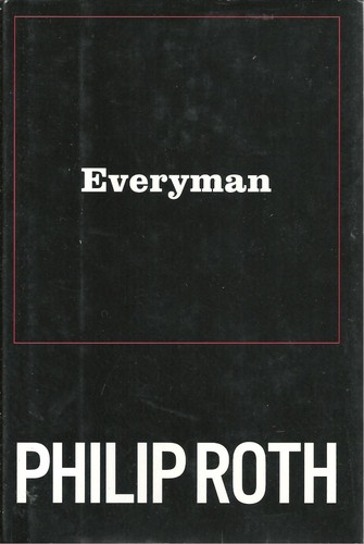 Philip Roth: Everyman (2006, Houghton Mifflin)