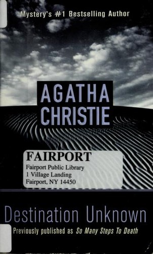 Agatha Christie: Destination Unknown (St. Martin's Minotaur Mysteries) (2002, St. Martin's Minotaur)