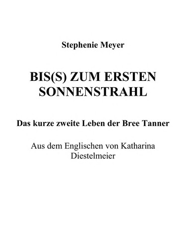 Stephenie Meyer: Biss zum ersten Sonnenstrahl (German language, 2010, Carlsen)