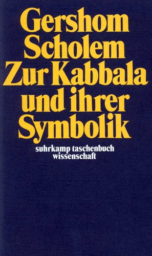 Zur Kabbala und ihrer Symbolik (Paperback, German language, 1981, Suhrkamp Verlag)