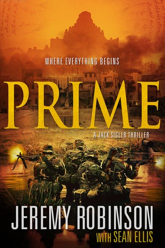 Jeremy Robinson, Sean Ellis: Prime (EBook, 2013, Breakneck Media)