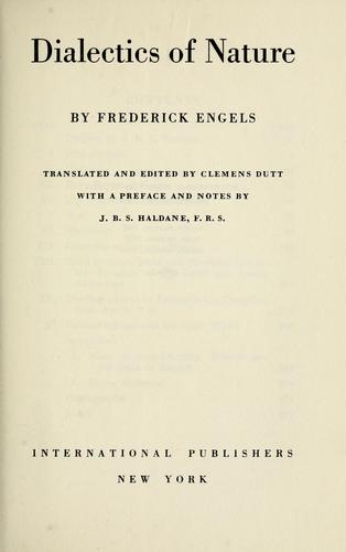 Friedrich Engels: Dialectics of nature (1940, International Publishers)