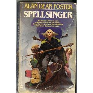 Alan Dean Foster: Spellsinger (1983, Warner Books)