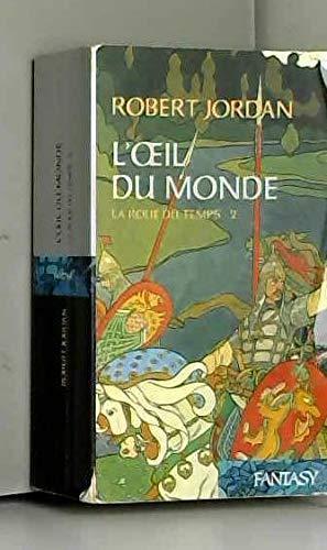 Robert Jordan: L'oeil du monde (French language)