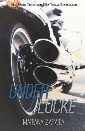Mariana Zapata: Under Locke (Paperback, 2014, Mariana Zapata)