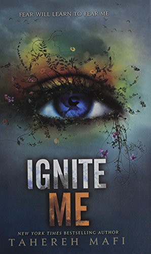 Tahereh Mafi: Ignite Me (Hardcover, 2014, Turtleback Books)