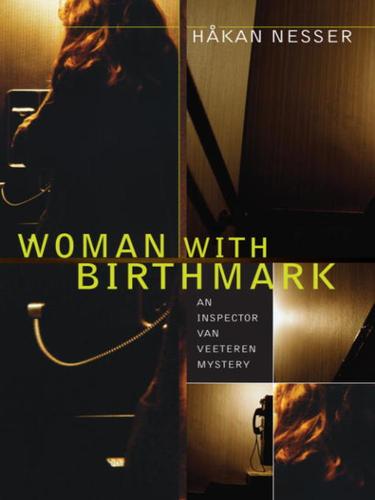 Håkan Nesser: Woman with Birthmark (EBook, 2009, Knopf Doubleday Publishing Group)