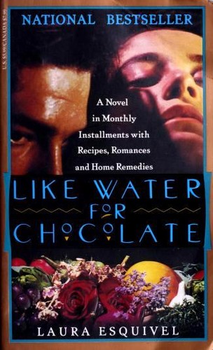 Laura Esquivel: Like Water for Chocolate (Paperback, 1994, Anchor Books)