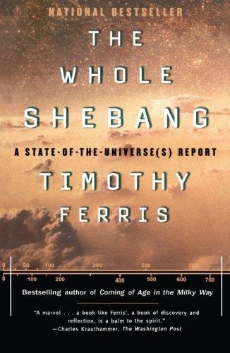 Timothy Ferris: The Whole Shebang (1998)