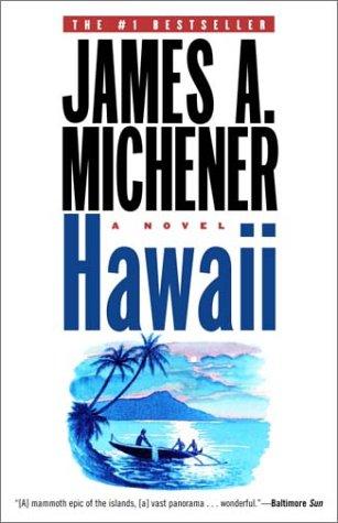 James A. Michener: Hawaii (2002, Random House Paperbacks)