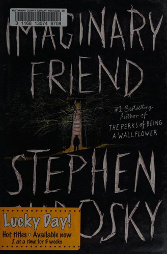 Stephen Chbosky: Imaginary Friend (2019, Grand Central Publishing)