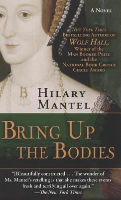 Hilary Mantel: Bring Up the Bodies (Hardcover, 2012, Thorndike Press)