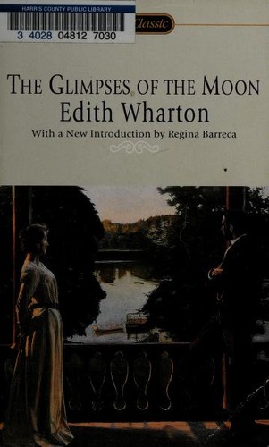 Edith Wharton: The glimpses of the moon (2000, Signet Classics)