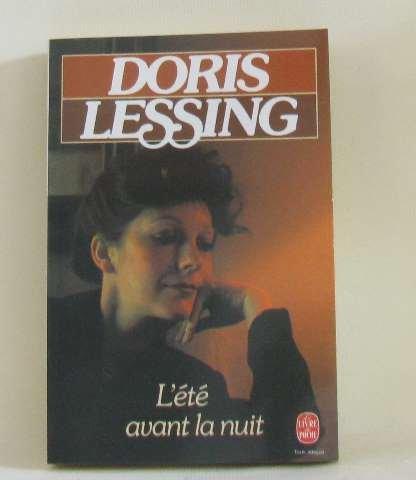Doris Lessing: L'Été avant la nuit : roman (French language, 1984, Le Livre de poche)