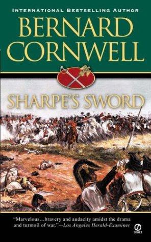 Bernard Cornwell: Sharpe's Sword (Richard Sharpe's Adventure Series #14) (2004, Signet)