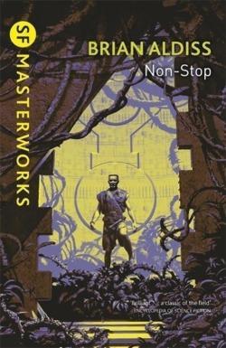 Non-Stop (Millennium SF Masterworks S) (2000, Millennium)