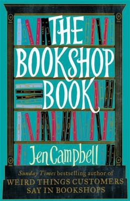 Jen Campbell: Bookshop Book (2021, Little, Brown Book Group Limited)