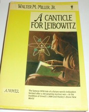 Walter M. Miller Jr.: A  canticle for Leibowitz (1986, Harper & Row)
