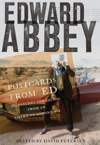 Edward Abbey: Postcards from Ed (Paperback, 2007, Milkweed Editions)