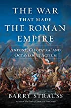 Barry Strauss: War That Made the Roman Empire (2022, Simon & Schuster)