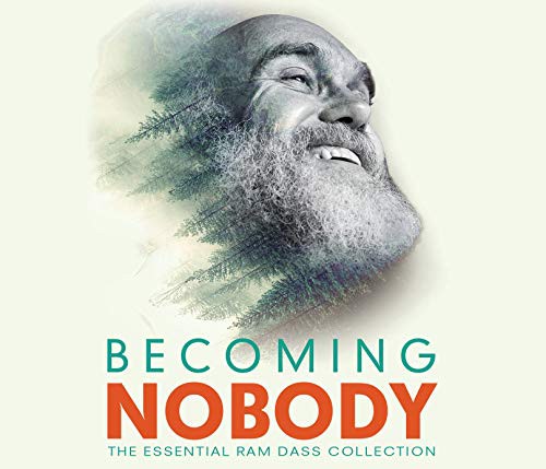 Ram Dass: Becoming Nobody (AudiobookFormat, 2019, Sounds True)