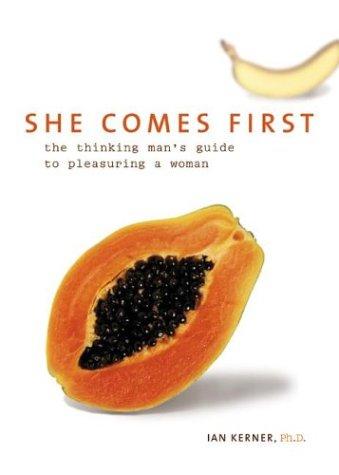 Ian Kerner: She Comes First (2004, Collins)