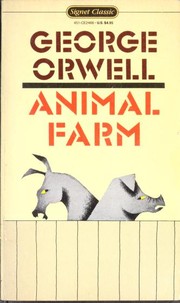 George Orwell: Animal farm (1990, Signet Classic)