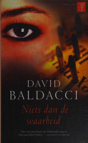 David Baldacci: Niets dan de waarheid (Dutch language, 2008, Bruna)