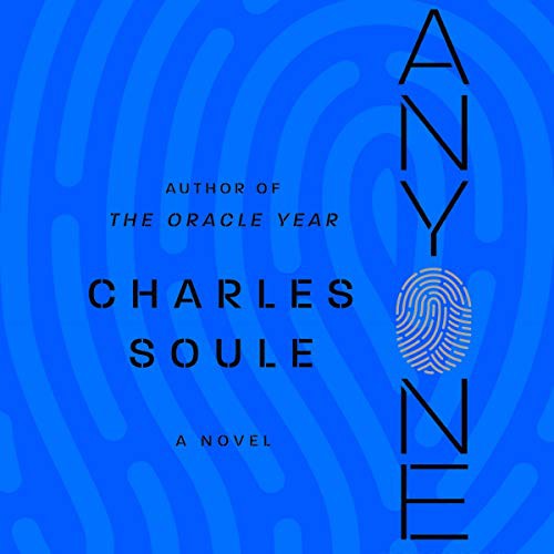 Charles Soule, Emily Woo Zeller: Anyone (AudiobookFormat, 2019, Blackstone Pub, Harpercollins)