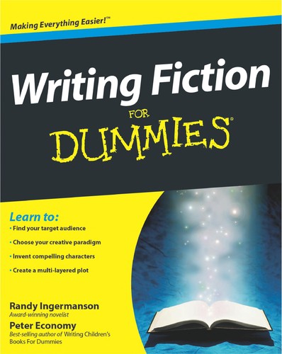 Randy Ingermanson: Writing fiction for dummies (EBook, 2009, For Dummies, John Wiley [distributor])