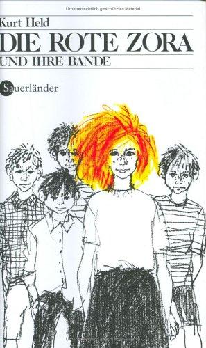 Kurt Held: Die rote Zora und ihre Bande. ( Ab 12 J.). (Hardcover, German language, 2003, Sauerländer)