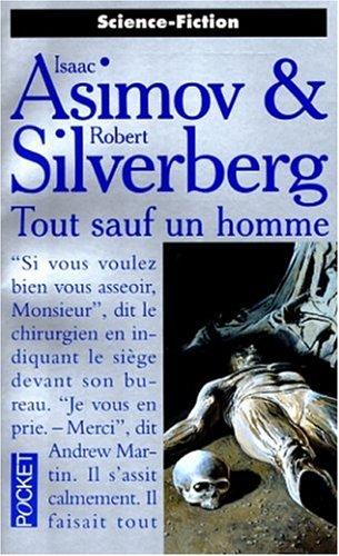 Robert Silverberg, Isaac Asimov: Tout sauf un homme (French language, 1998, Pocket)