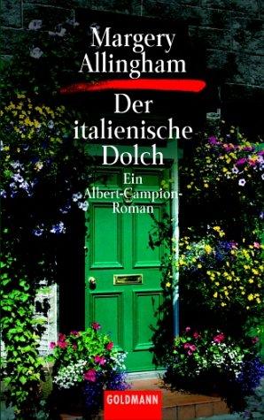 Margery Allingham: Der italienische Dolch. Ein Albert- Campion- Roman. (Paperback, German language, 2001, Goldmann)