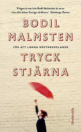 Bodil Malmsten: För att lämna röstmeddelande tryck stjärna (Swedish language, 2007)