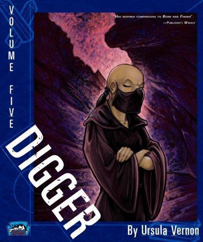 Ursula Vernon: Digger, Volume Five (2010)