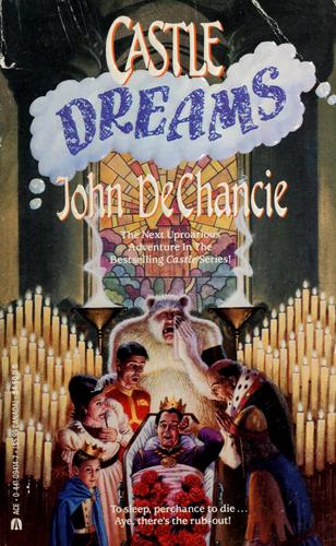 John DeChancie: Castle Dreams (1992, Ace Books)