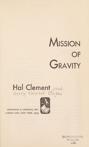 Hal Clement: Mission of gravity (1954, Doubleday)