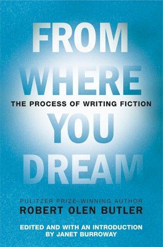 Robert Olen Butler: From Where You Dream (2006)