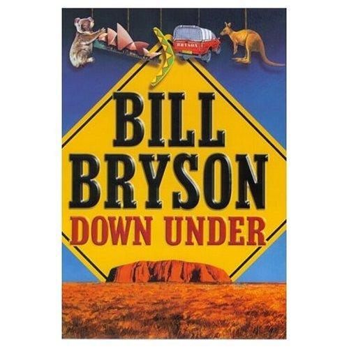 Bill Bryson: Down under (2000)