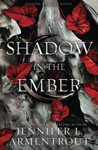 Jennifer L. Armentrout: A Shadow in the Ember (Paperback, 2021, Blue Box Press)