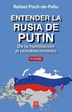 Rafael Poch-de-Feliu: Entender la Rusia de Putin (Paperback, 2018, Ediciones Akal)