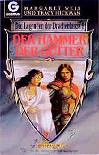 Margaret Weis: Die Erben der Drachenlanze 5: Der Hammer der Götter (German language)