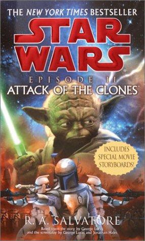 R. A. Salvatore: Star Wars, Episode II: Attack of the Clones (Paperback, 2003, Del Rey)