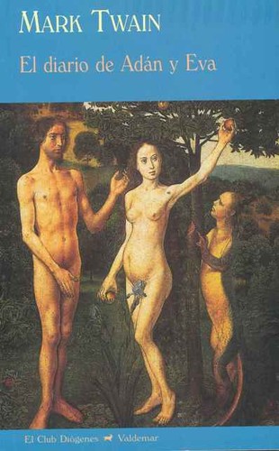 Mark Twain: El diario de Adán y Eva (2009, Valdemar)