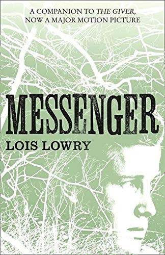 Lois Lowry: Messenger (Paperback, 2014, imusti, HarperCollinsChildren'sBooks)