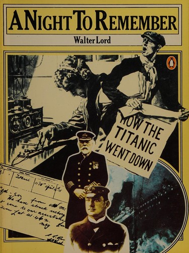Walter Lord: A night to remember (1978, Penguin)