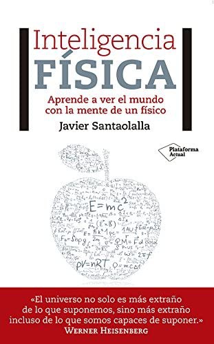 Inteligencia física (Spanish language, 2017, Plataforma Editorial)