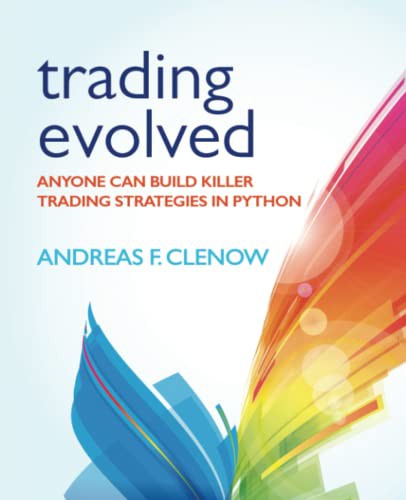 Andreas F. Clenow: Trading Evolved (Paperback, 2019, Independently published)