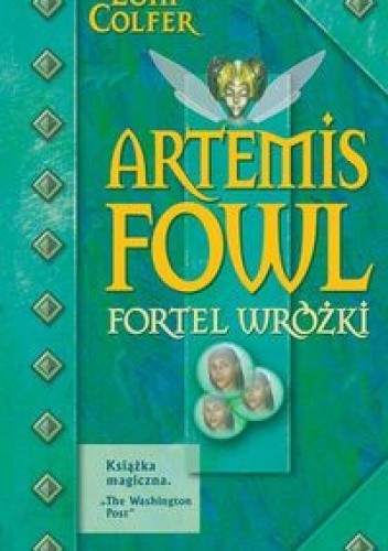 Eoin Colfer: Fortel Wróżki (Paperback, Polish language, 2006, Wydawnictwo W.A.B.)