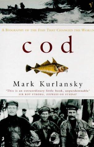 Mark Kurlansky: Cod (1999, Vintage)